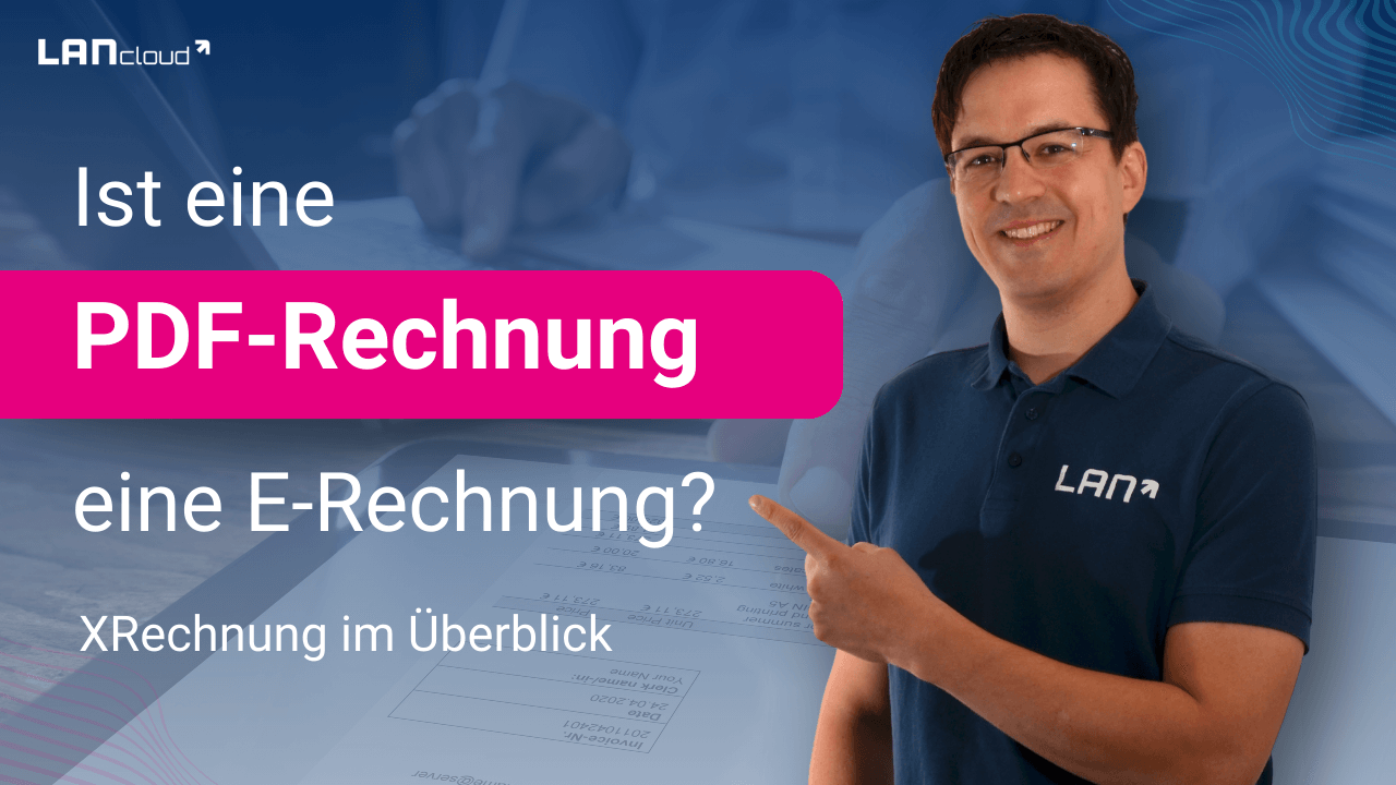 st eine PDF-Rechnung eine elektronische Rechnung? XRechnung und PDF im Überblick als elektronische Rechnung