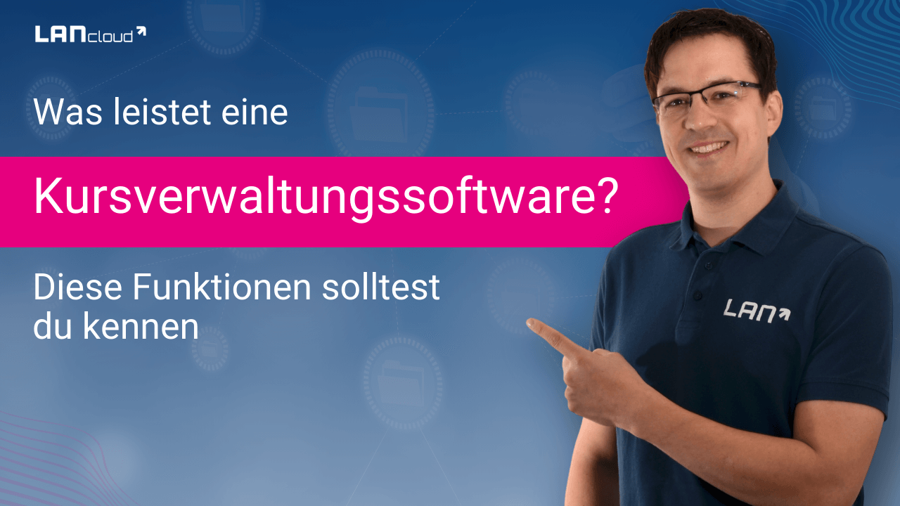 Was kann eine Kursverwaltungssoftware